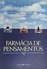 A Farmácia De Pensamentos Aguiar, Sônia