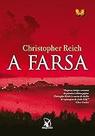 A farsa (Jonathan Ramson Livro 1) Hardcover Reich, Christopher and Abreu, Fernanda