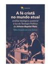 A fé cristã no mundo atual