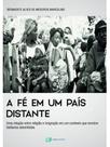 A fé em um país distante