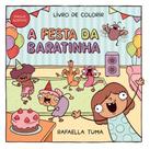 A Festa Da Baratinha Livro De Colorir