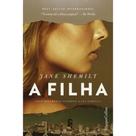 A Filha Jane Shemilt A Filha Jane Shemilt