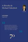 A Filosofia Política De Michael Oakeshott A Filosofia Política De Michael Oakeshott
