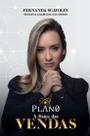 A Física Das Vendas - Plano