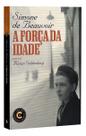A Força Da Idade - 08Ed/22