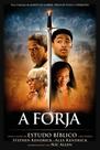 A Forja Cinco Lições de Estudo Bíblico Stephen e Alex Kendrick A Forja Cinco Lições de Estudo Bíblico Stephen e Alex Kendrick
