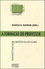 A formação do professor A formação do professor
