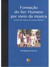 A formação do ser humano por meio da música
