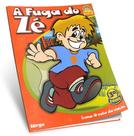 A Fuga do Zé -