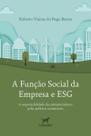A Função Social da Empresa e ESG