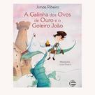 A galinha dos ovos de ouro e o goleiro joão