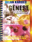 A Gênese - Bolso Espiral - Livro de Allan Kardec A Gênese - Bolso Espiral - Livro de Allan Kardec