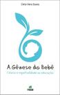 A Gênese do Bebê