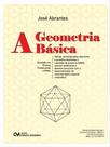 A geometria básica A geometria básica