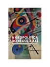 A geopolítica do século xxi