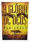 a Glória De Deus