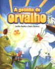 A Gotinha de Orvalho - Livro Infantil