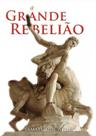A grande rebelião