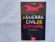 A Guerra Civil de Espanha - Paul Preston