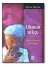 a Hierarquia Das Raças