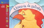 A História da Galinha Nina Amarante And Cláudia Scatamacchia