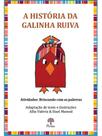 A história da galinha ruiva
