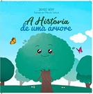 A HISTÓRIA DE UMA ÁRVORE -