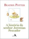 A história do senhor jeremias pescador
