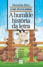 A humilde história da letra H - MINOTAURO - ALMEDINA