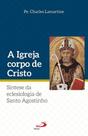 A Igreja Corpo de Cristo