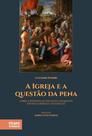 A Igreja e a Questão da Pena: sobre a resposta ao negativo, enquanto desafio jurídico e teológico - Tirant Lo Blanch A Igreja e a Questão da Pena: sobre a resposta ao negativo, enquanto desafio jurídico e teológico - Tirant Lo Blanch