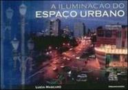 A iluminação do espaço urbano