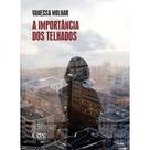 A importância dos telhados