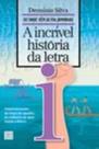 a Incrível História Da Letra I
