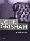 A intimação Paperback Grisham, John