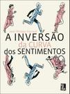 A Inversão da Curva Dos Sentimentos