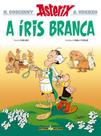 A Íris Branca (Nº 40 As Aventuras De Asterix)