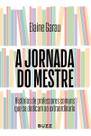 a Jornada Do Mestre: