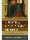 A justiça e a bondade de deus