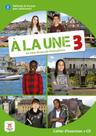 A La Une 3 - Cahier Dexercices + Cd - A2-B1 - DIFUSION