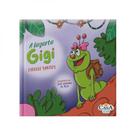 A lagarta gigi - CASA KIDS