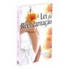 A Lei da Reencarnação