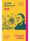 A little history of art A little history of art
