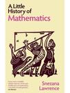 A little history of mathematics A little history of mathematics