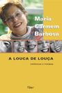 A Louca De Louça