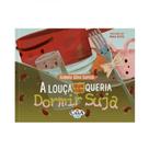 A louça que não queria dormir suja - CASA KIDS A louça que não queria dormir suja - CASA KIDS
