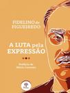 A luta pela expressão - PONTES EDITORES A luta pela expressão - PONTES EDITORES