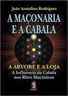 A Maçonaria e a Cabala: a árvore e a Loja - Madras