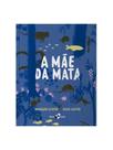 A mãe da mata