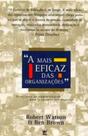 A mais eficaz das organizações A mais eficaz das organizações